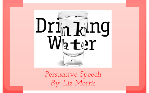 persuasive essay about drinking water