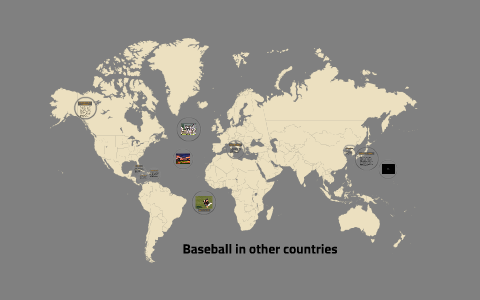 Baseball in other countries by Jennifer Kenny on Prezi