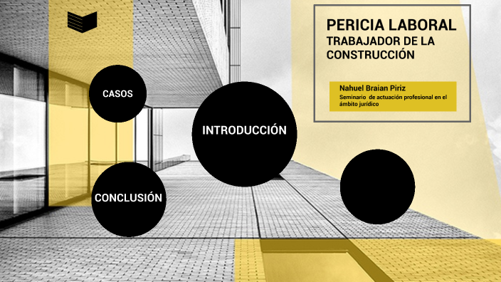 Pericia trabajador de la construcción by nahuel piriz on Prezi