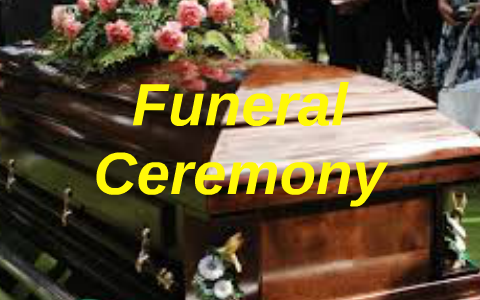 Funeral Ceramoney by Duncan Tansy on Prezi