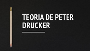 Teoria de Peter Drucker by jhon ferney torres peña on Prezi Design