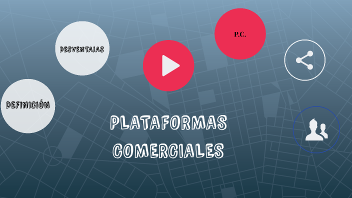 Plataformas Comerciales By Melissa Velasquez On Prezi 3722