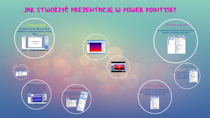 Jak korzystać z Power Pointa? by Natalia Agnieszka on Prezi
