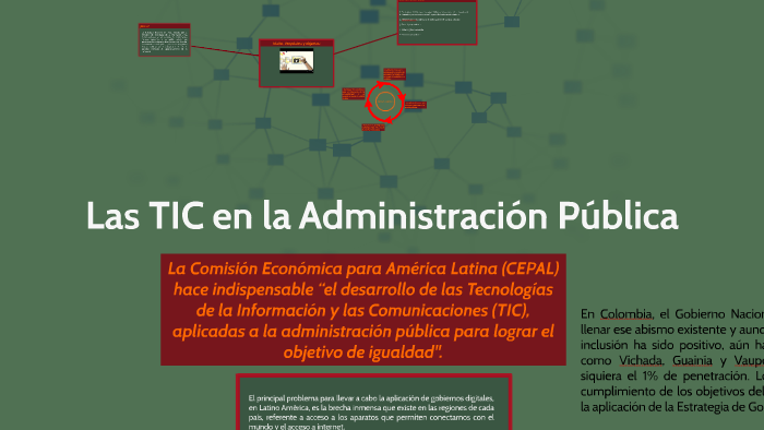 Las TIC en la Administración Pública by Andrés Felipe Leal Murillo on Prezi