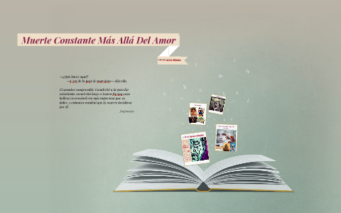 Muerte Constante Mas Allá De La Muerte by sandra lozano on Prezi