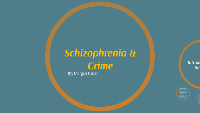 schizophrenia and crime essay