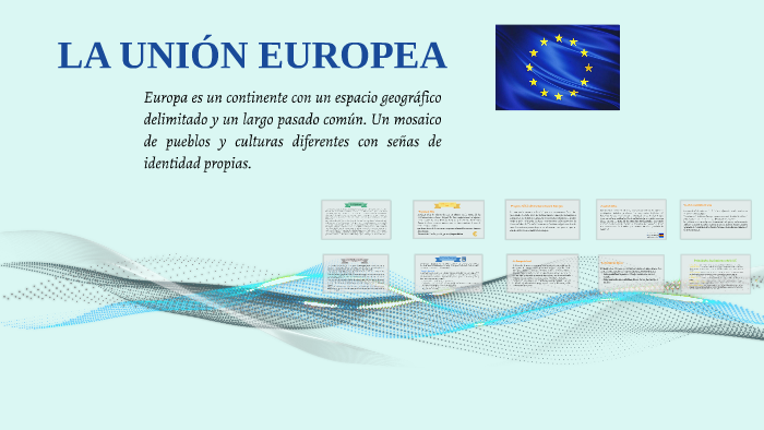 UNIÓN EUROPEA by claudia tevar on Prezi