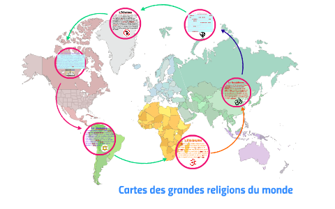 Cartes Des Grandes Religions Du Monde By Josie Saouma On Prezi