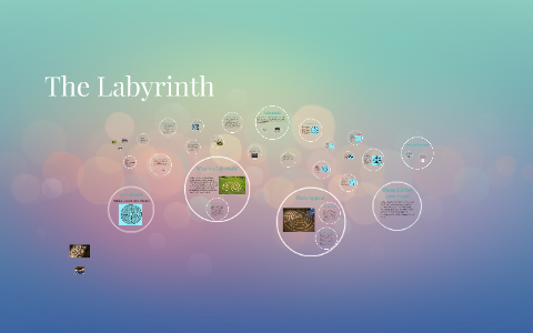 The Labyrinth by Karen Zielinski on Prezi