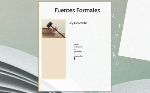 Fuentes del Derecho Mercantil by Lourdes Hernandez Sanchez on Prezi