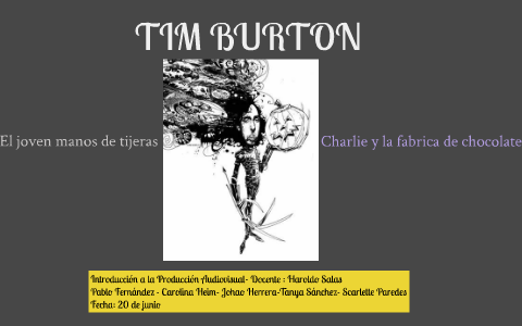 Tim Burton by Caro Heim on Prezi