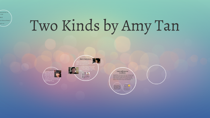 what is two kinds by amy tan about