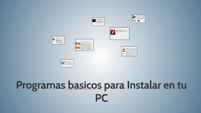 Programas Basicos Para Instalar En Tu Pc By Alicia Bañagasta 9228