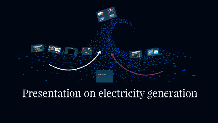 Presentation on electricity generation by Robin Lafosse on Prezi