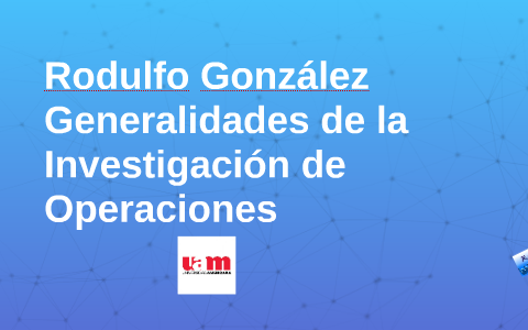 Mapa Mental-Investigación de Operaciones by Rodulfo González on Prezi Next