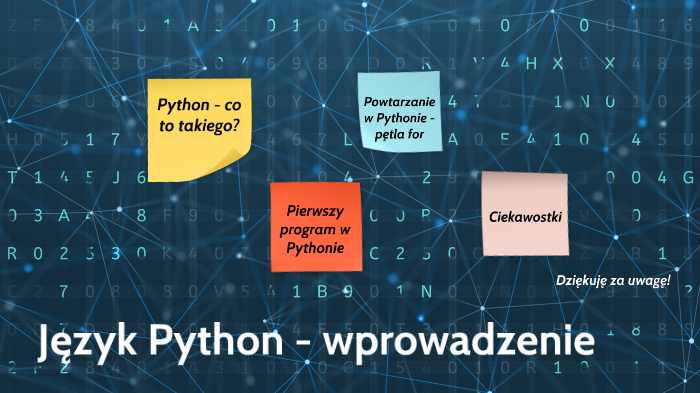 Język Python Wprowadzenie By Iksi Jgrek On Prezi 7011