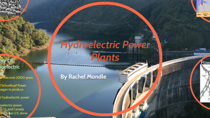 Hydroelectric Power Plants by Rachel Mondle on Prezi