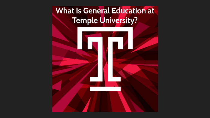 Temple University General Education 2 0 By Temple Volleyball On Prezi