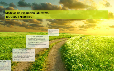 Modelos de Evaluación Educativa. by Francisco Calderon on Prezi Next