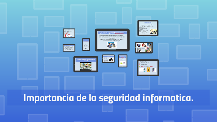 ¿que es la seguridad informatica? by isabela serna on Prezi