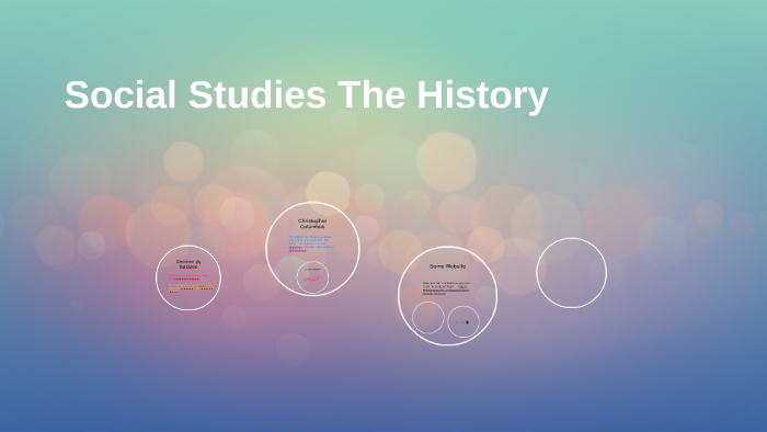 Social Studies The History by Emely Martinez Rojas on Prezi