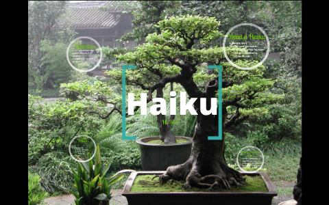 Haiku by Katy Massey on Prezi