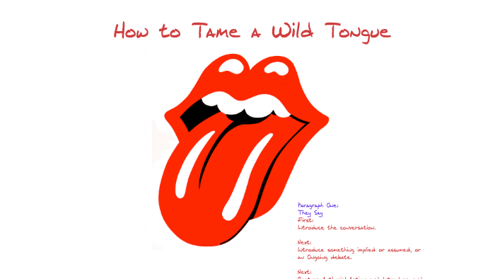 How to Tame a Wild Tongue by Richard Kreinbring on Prezi