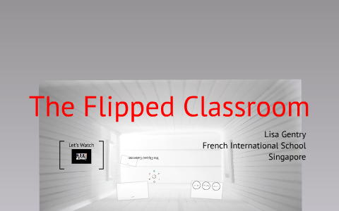 Flipped Classroom VN by lisa p on Prezi