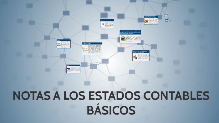 Notas A Los Estados Contables BÁsicos By Paola Hernandez On Prezi 2270