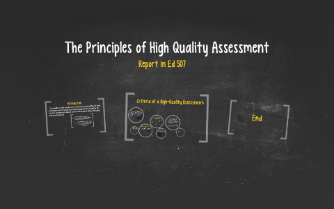 The Principles Of High Quality Assessment By Charlene Tabigne On Prezi