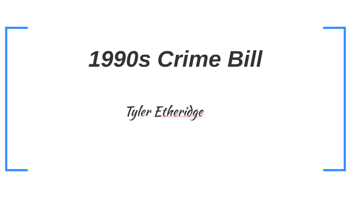 Violent Crime Control and Law Enforcement Act by Tyler Etheridge