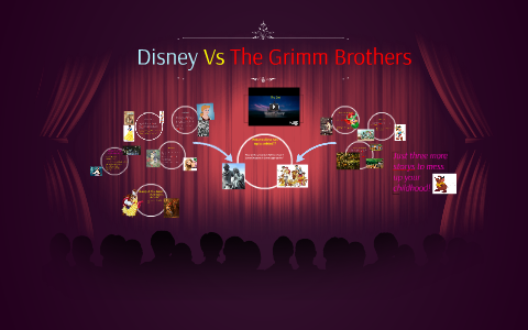 Disney Vs The Grimm Brothers by Danielle Murphy on Prezi