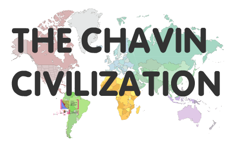The Chavin Civilization by Katherine k on Prezi