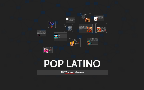 Latin (Pop Latino, Spanish, Italian, and Portuguese; Tysho Brewer on Prezi Next