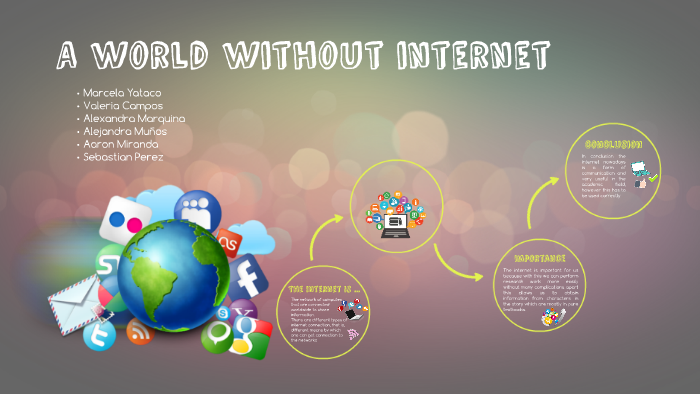 A world without internet by Valeria Campos