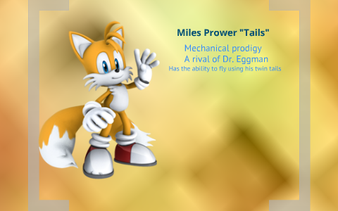 Character Bios from Sonic The Hedgehog by Jamail Carey on Prezi