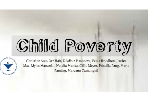 Child Poverty by Child Poverty on Prezi