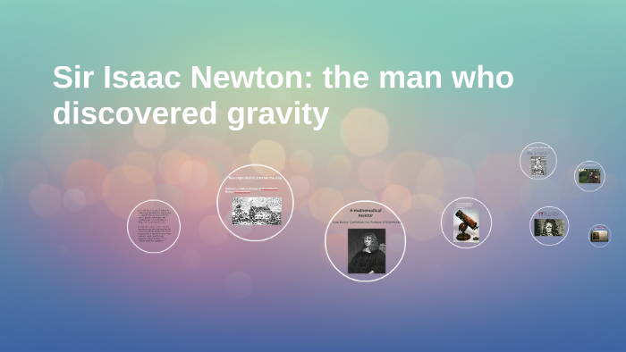Isaac Newton The Man Who Discovered Gravity By Arkadiy Gideon 7440