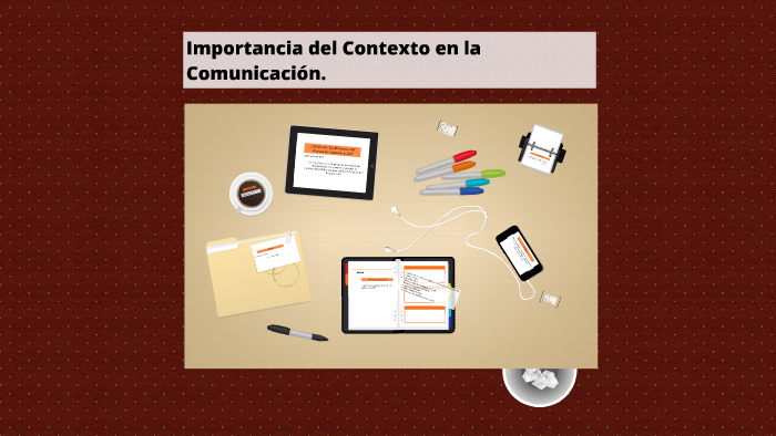 Importancia del Contexto en la Comunicación. by José Alfredo Gabriel ...