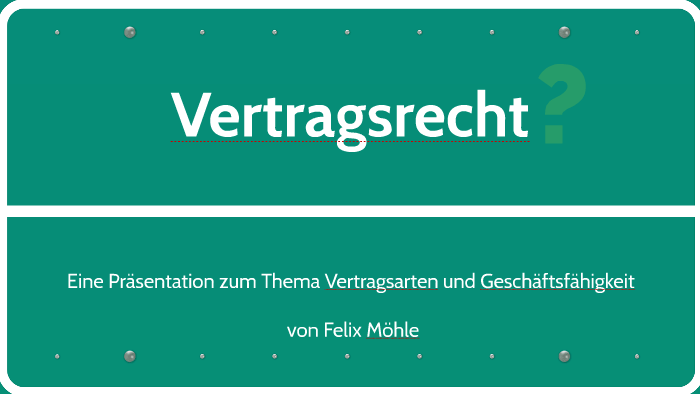 Vertragsrecht By Felix Mohle On Prezi