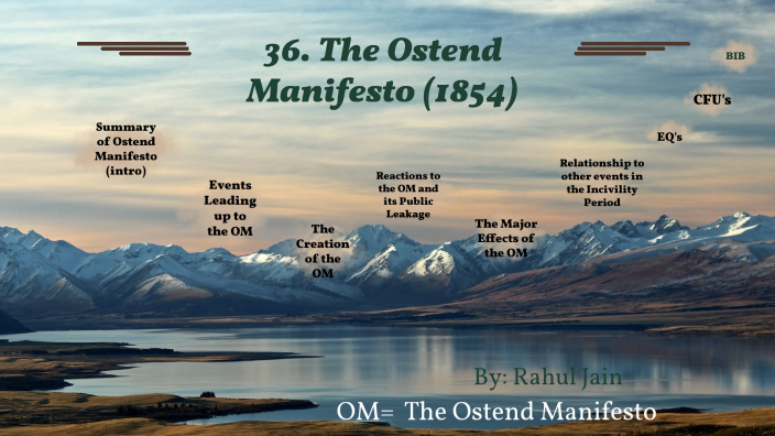 the-ostend-manifesto-rahuljain-by-rahul-jain