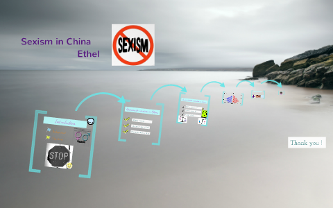 Sexism in china by Zhao Mohan on Prezi