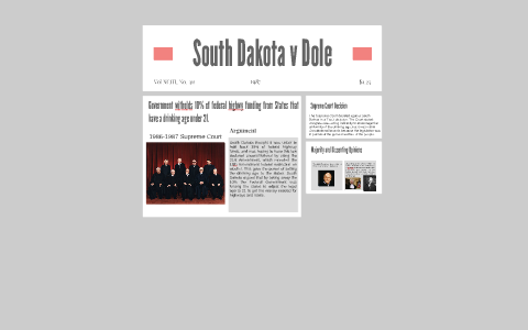 South Dakota v Dole by Madison Ramba on Prezi