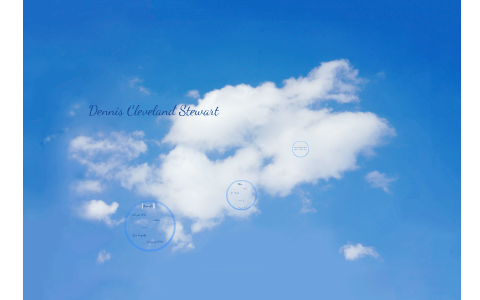 Dennis Cleveland Stewart by Laura Roman on Prezi