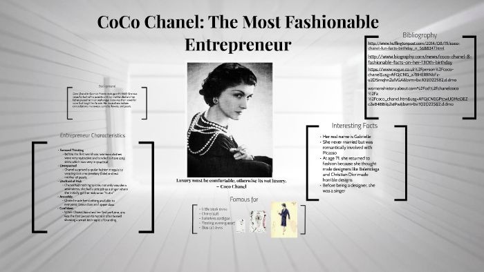 CoCo Chanel: The Most Fashionable Entrepreneur by Sianna West on Prezi Next