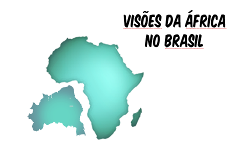 Visões da África no Brasil by kimberly digolin