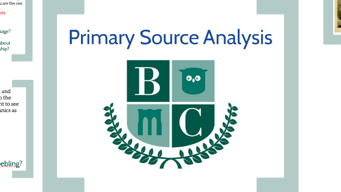 Primary Source Analysis - BDA by Brooklyn Connections on Prezi