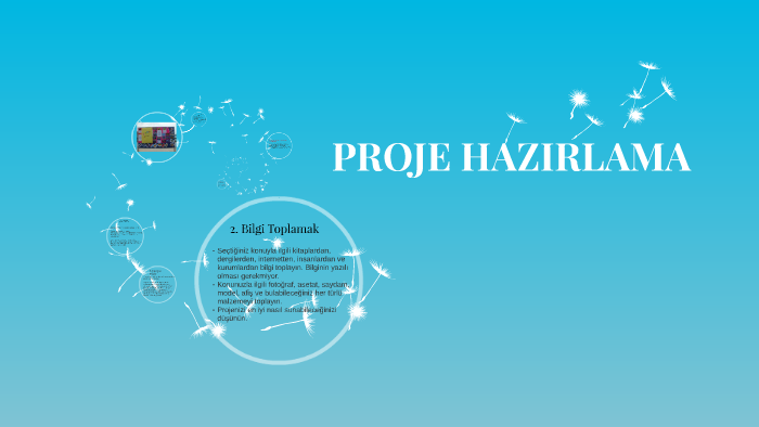 PROJE HAZIRLAMA By Meltem öztürk On Prezi