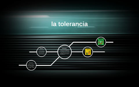 la tolerancia by diana tobon