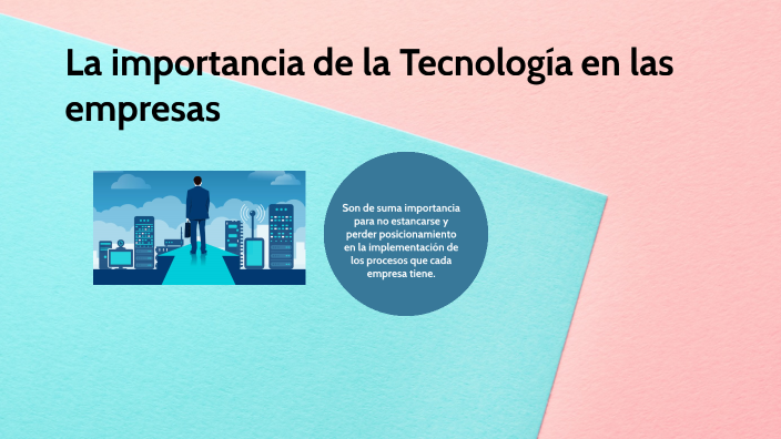 La importancia de la Tecnología en las empresas by Kenia Lisbeth yaneth